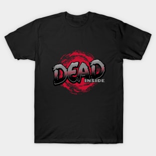 DEAD INSIDE T-Shirt